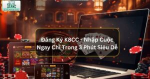 Đăng Ký K8CC - Nhập Cuộc Ngay Chỉ Trong 3 Phút Siêu Dễ 6 Đăng Ký K8CC - Nhập Cuộc Ngay Chỉ Trong 3 Phút Siêu Dễ