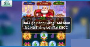 Đại Tiệc Bánh Gừng - Mở Màn Nổ Hũ Thắng Lớn Tại K8CC 73 Đại Tiệc Bánh Gừng – Mở Màn Nổ Hũ Thắng Lớn Tại K8CC