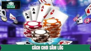 Cách Chơi Sâm Lốc - Bí Quyết Đoán Bài Đối Thủ Chính Xác K8CC 18 Cách Chơi Sâm Lốc - Bí Quyết Đoán Bài Đối Thủ Chính Xác K8CC