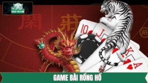 Rồng Hổ - Siêu Phẩm Kinh Điển Nhất Có Mặt Tại K8cc 24 Rồng Hổ - Siêu Phẩm Kinh Điển Nhất Có Mặt Tại K8cc