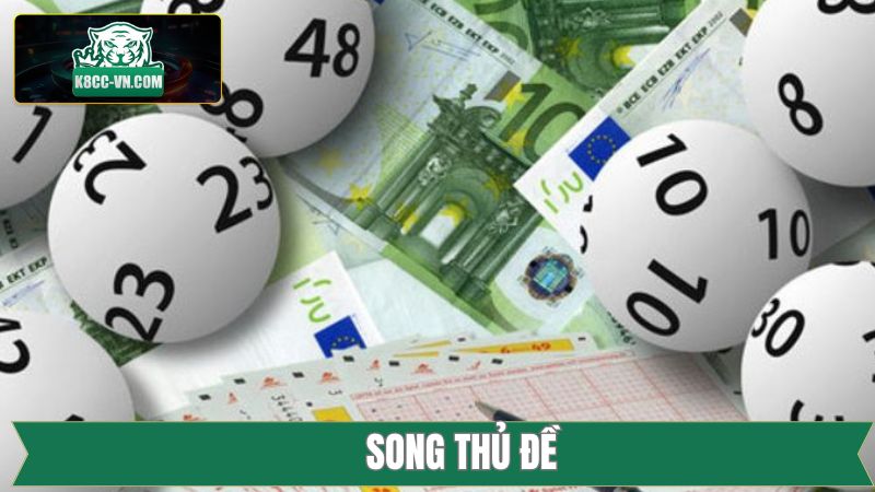 Song Thủ Đề - Bật Mí Chiến Thuật Dự Đoán Chuẩn Xác 100% 5 Song Thủ Đề - Bật Mí Chiến Thuật Dự Đoán Chuẩn Xác 100%